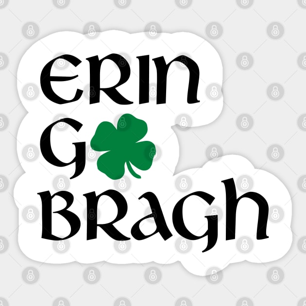 Erin Go Bragh Sticker by Stacks